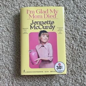 I’m Glad My Mom Died by Jeanette McCurdy 2022